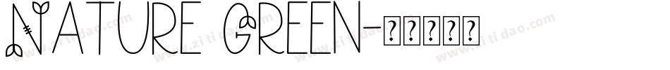 Nature Green字体转换